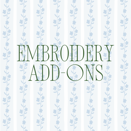 Embroidery Add-Ons