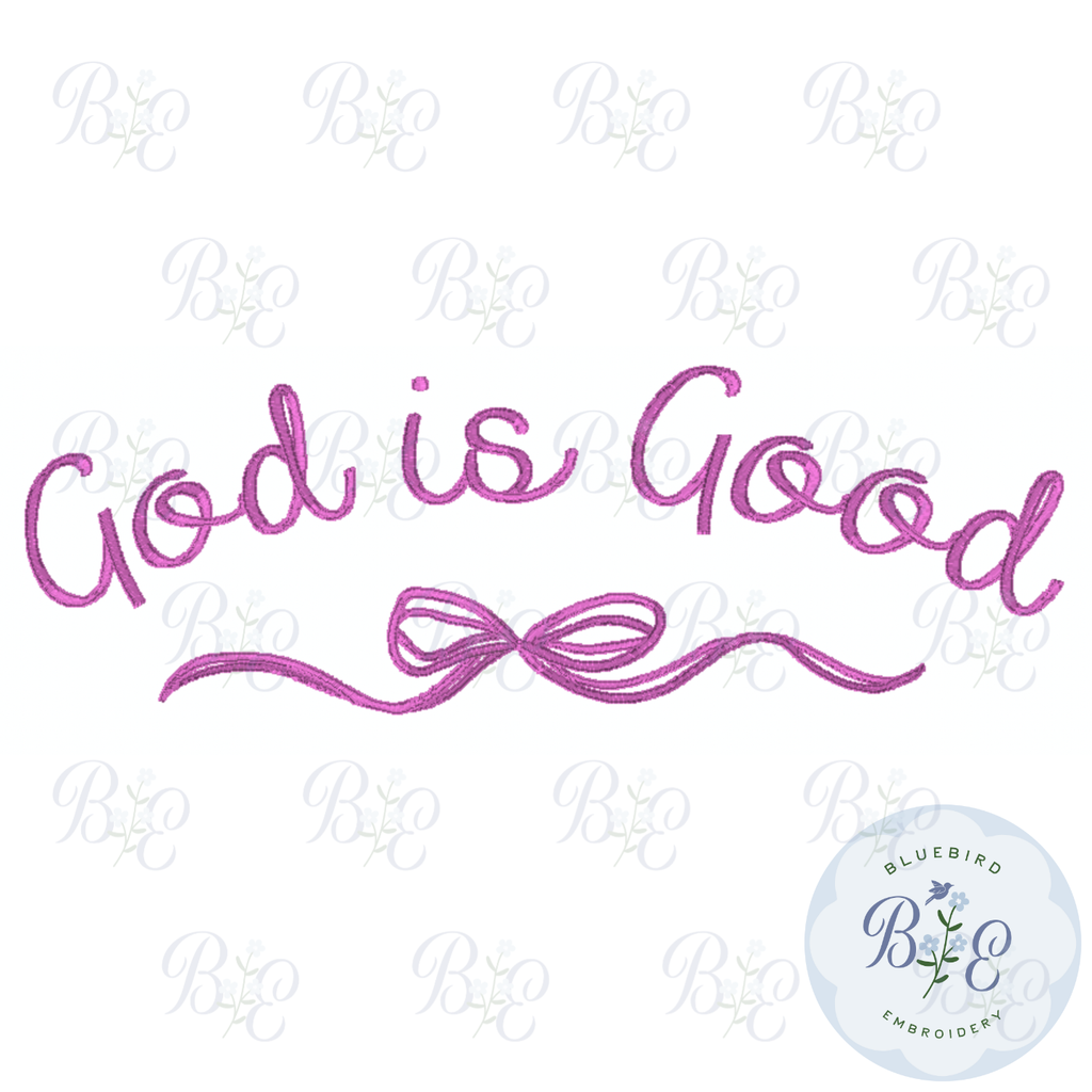 God is Good Digital Embroidery Design