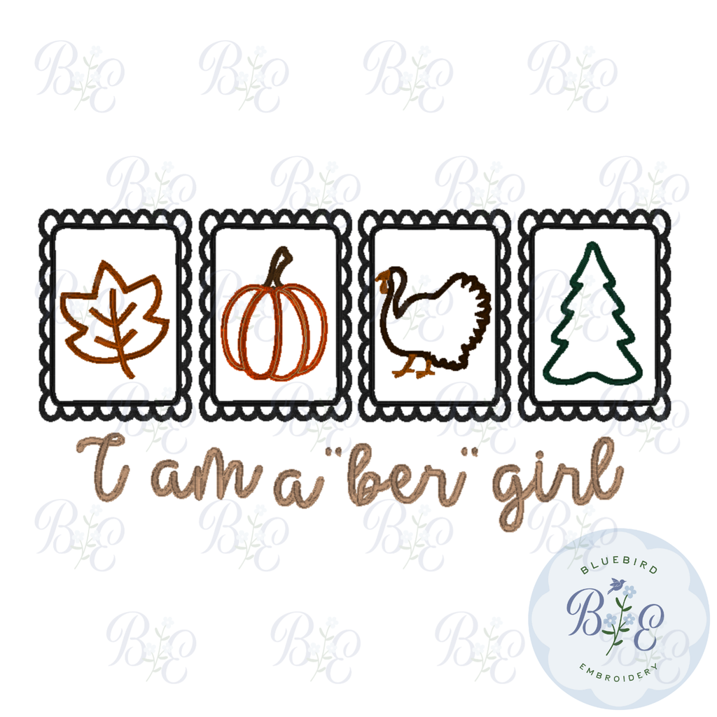 I am a "ber" girl Digital Embroidery Design