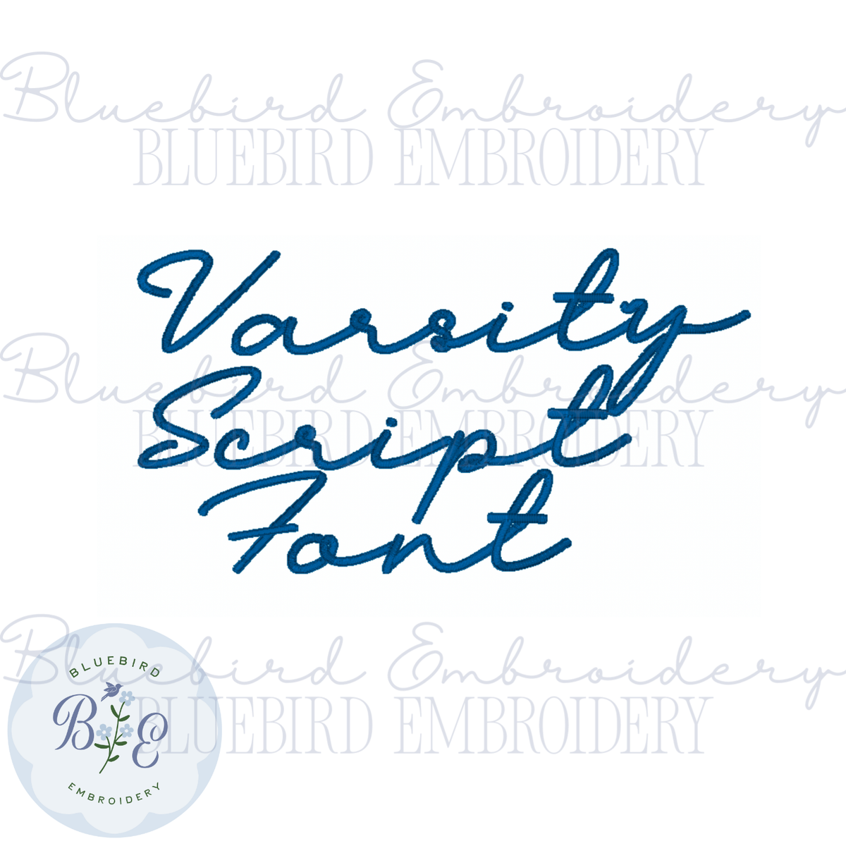 Google Varsity Script Examples Varsity Script Native BX Font Digital Embroidery Design – Bluebird ...