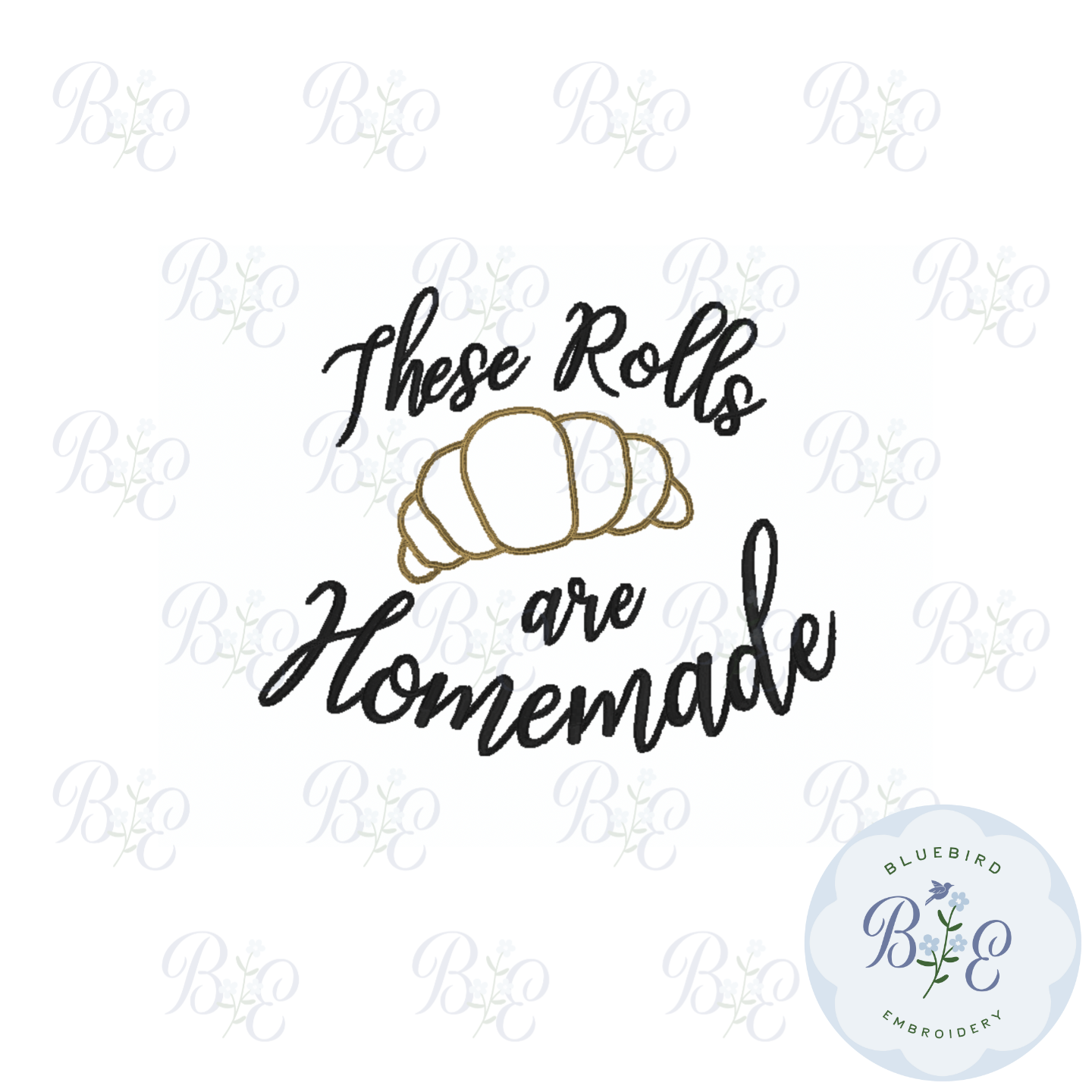 These Rolls are Homemade Digital Embroidery Design