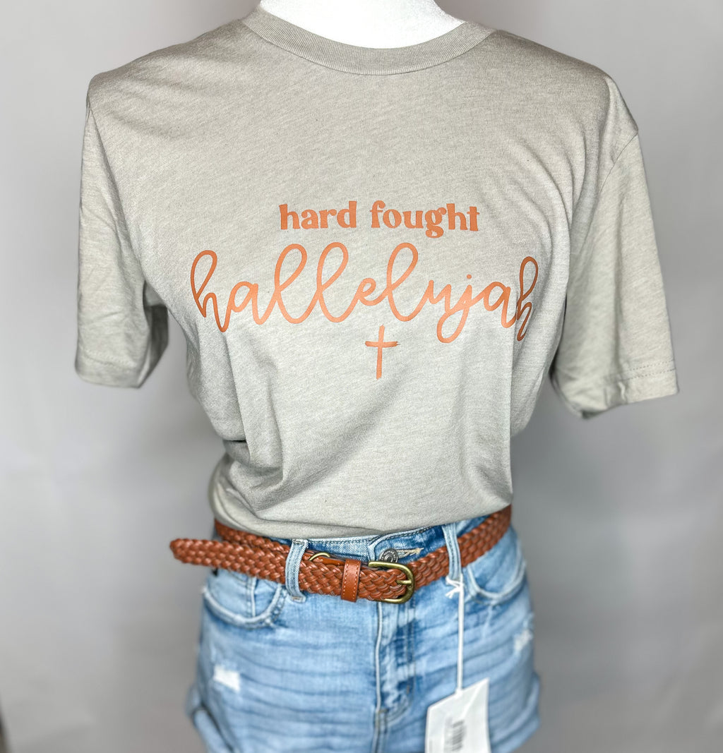 **Limited Edition** Hard Fought Hallelujah Screen Printed Tee