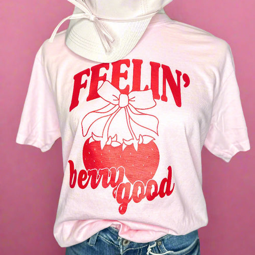** Limited Edition** Feelin’ Berry Good Tee